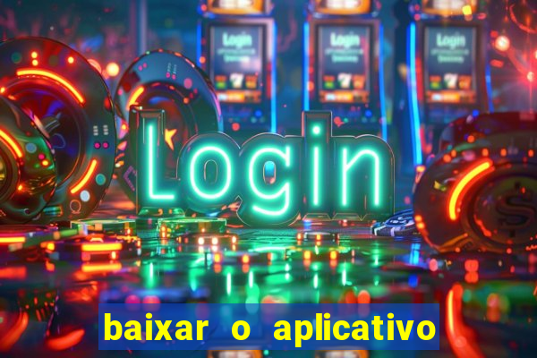 baixar o aplicativo truco vamos